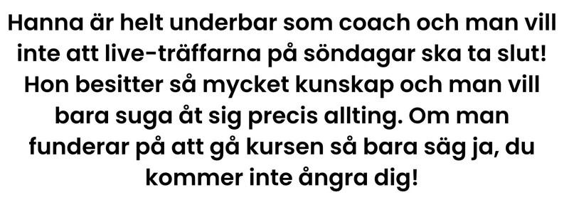 Omdöme från deltagare
